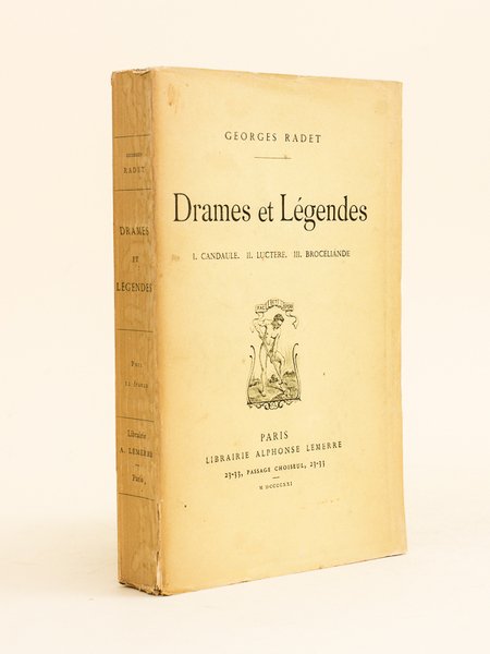 Drames et Légendes. I Candaule II Luctère III Brocéliande.