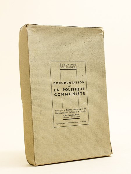 Documentation sur la politique communiste.