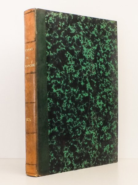 Le Journal du Dimanche , Littérature - Histoire - Voyages …