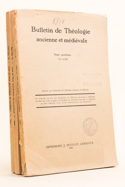 Bulletin de Théologie ancienne et médiévale. Tome Quatrième (3 Volumes …