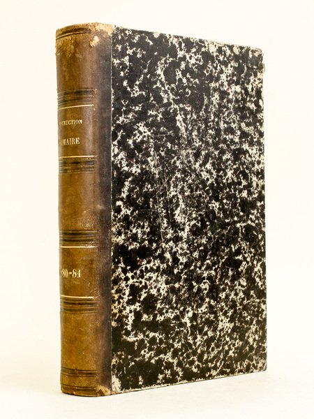 L'Instruction Primaire. Journal d'Education Pratique pour les Instituteurs, les Institutrices …