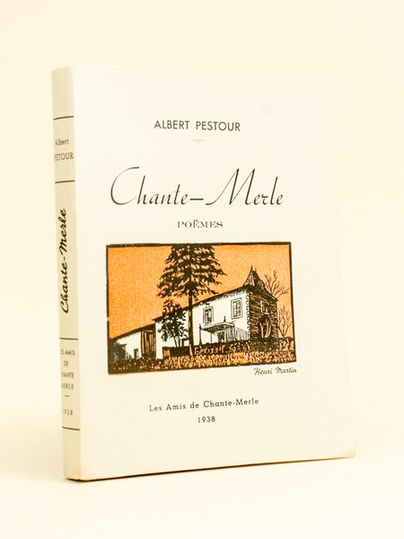 Chante-Merle. Poëmes [ Edition originale - Livre dédicacé par l'auteur …