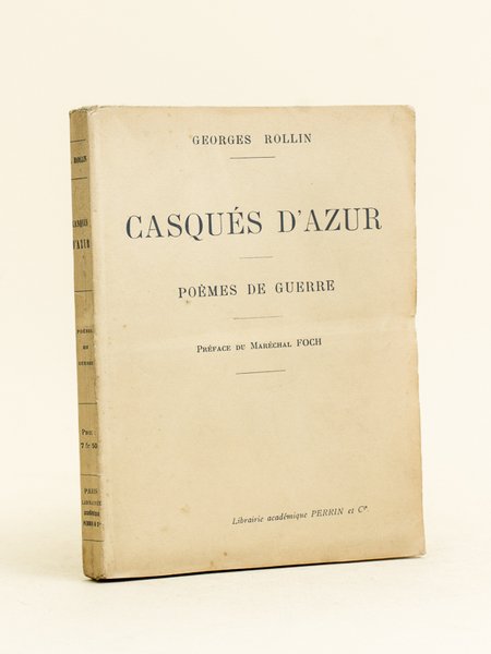 Casqués d'azur. Poèmes de guerre.