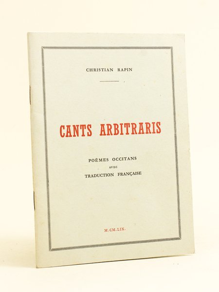 Cants Arbitraris. Poèmes occitans avec traduction française.