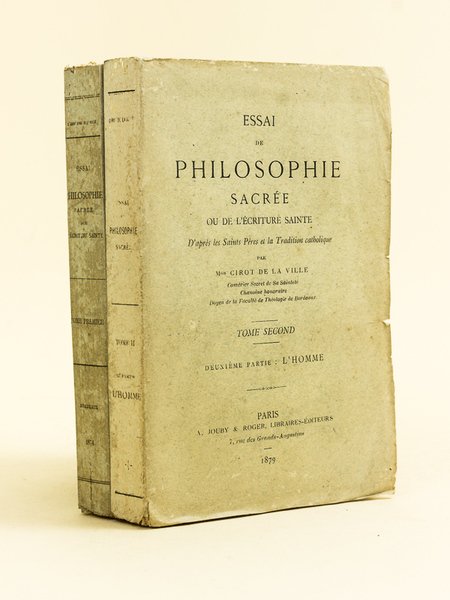 Essai de Philosophie sacrée ou de l'Ecriture Sainte d'après les …