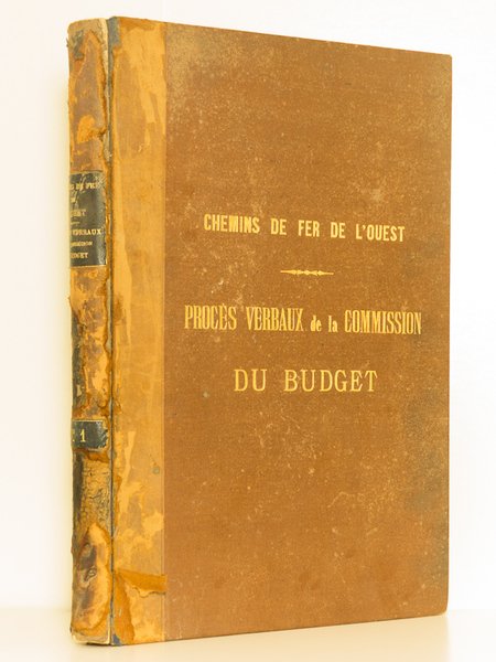 Chemins de fer de l'Ouest. Procès-Verbaux de la Commission du …