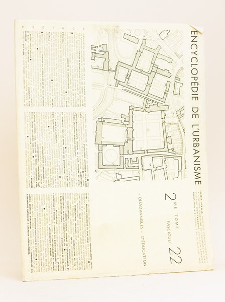 Encyclopédie de l'urbanisme Documents d'Urbanisme Fascicule n° 22 : Quadrangles …
