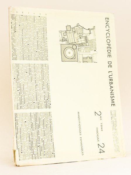Encyclopédie de l'urbanisme Documents d'Urbanisme Fascicule n° 24 : Magnificences …
