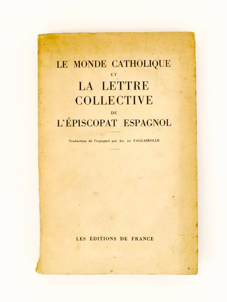Le Monde Catholique et la lettre collective de l'épiscopat espagnol
