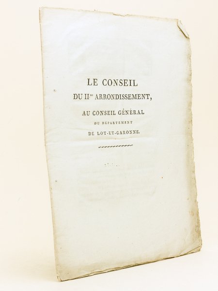 Conseil du IIme Arrondissement, au Conseil Général du Département de …