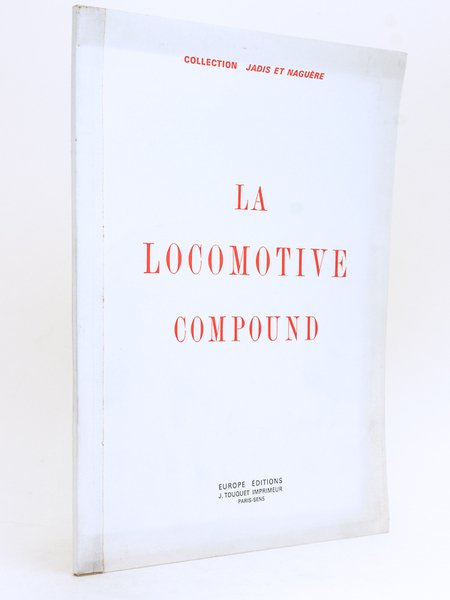 La locomotive Compound.