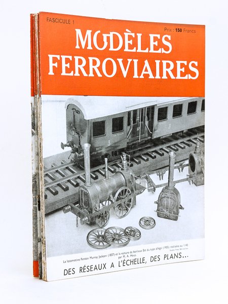 Modèles Ferroviaires. Fascicules 1, 2, 3, 4, 5, 6 (6 …