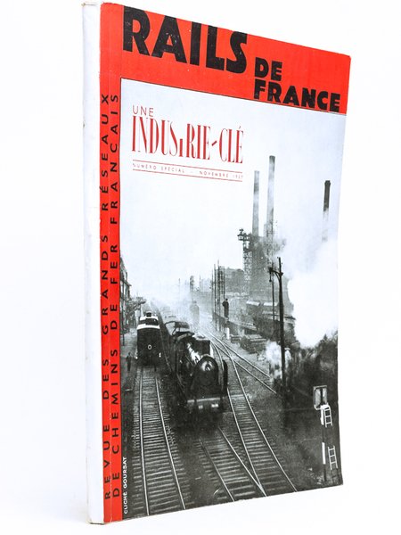 Rails de France. Revue des grands réseaux des chemins de …