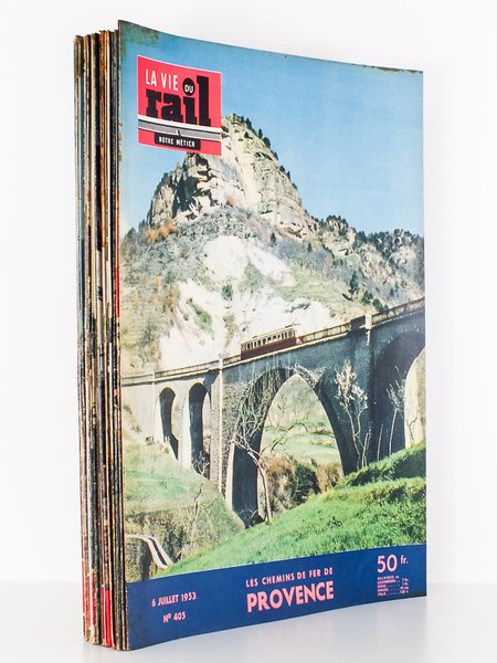 La Vie du Rail - Notre Métier, Année 1953 , …