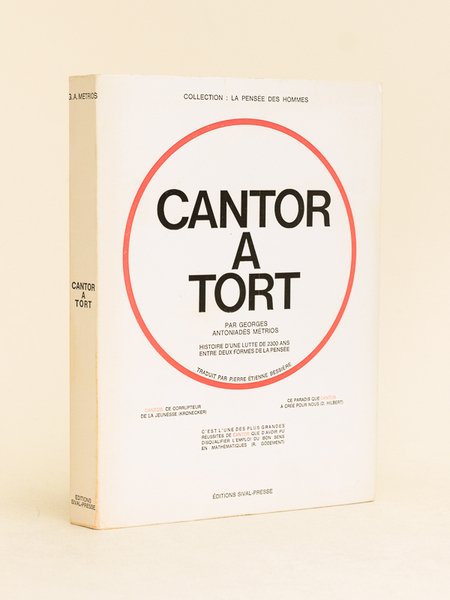 Cantor à tort. Histoire d'une lutte de 2300 ans entre …