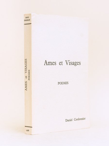 Ames et Visages. Poèmes [ Livre dédicacé par l'auteur ]