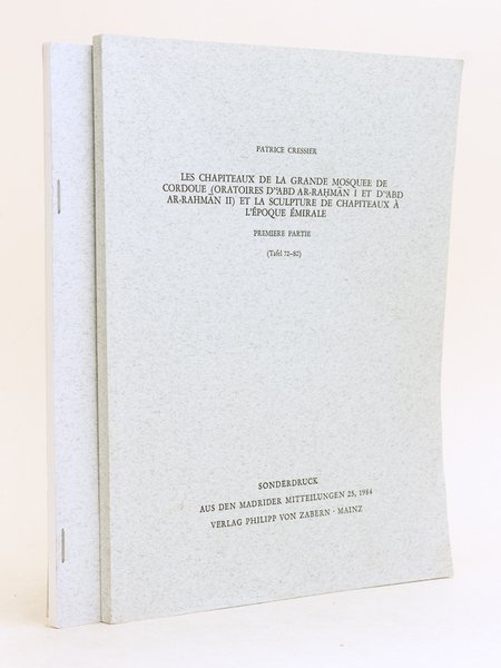 Les chapiteaux de la Grande Mosquée de Cordoue (Oratoire d'Abd …