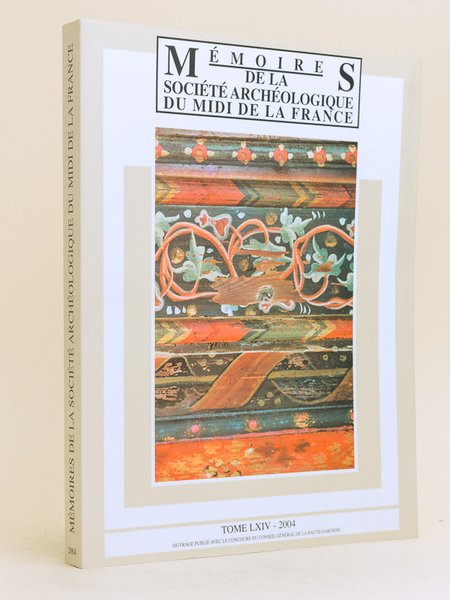 Mémoires de la Société Archéologique du Midi de la France. …