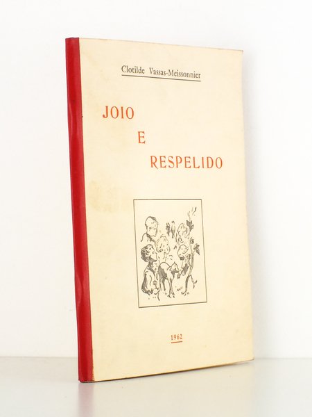 Joio e Respelido ( exemplaire dédicacé par l'auteur )