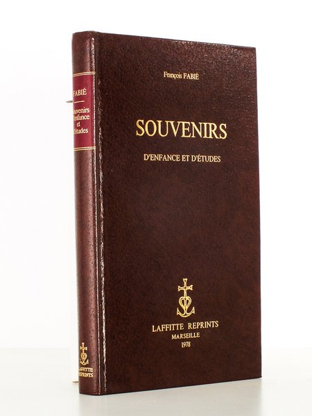 Souvenirs d'enfance et d'études