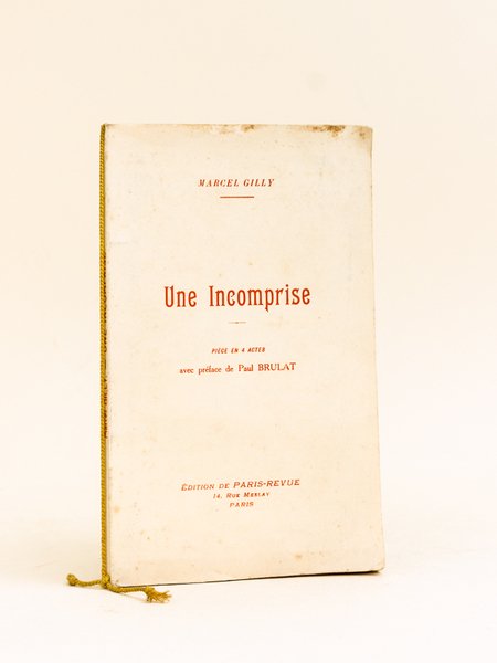 Une Incomprise. [ Edition originale - Livre dédicacé par l'auteur …