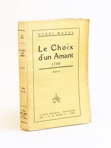 Le Choix d'un Amant [ Livre dédicacé par l'auteur - …