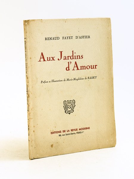 Aux Jardins d'Amour [ Livre dédicacé par l'auteur ]