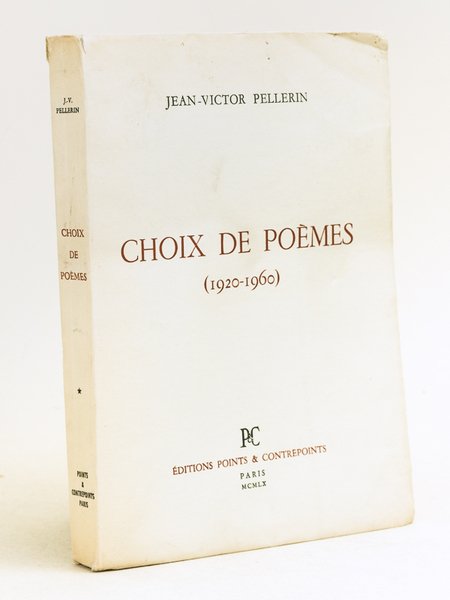 Choix de Poèmes (1920-1960) [ Livre dédicacé par l'auteur ]