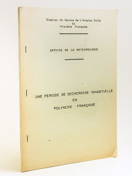 Une période de sécheresse inhabituelle en Polynésie française (du 1er …