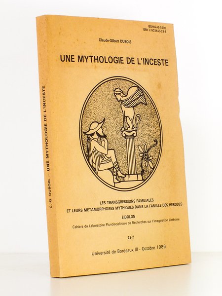Une mythologie de l'inceste - Les transgressions familiales et leurs …