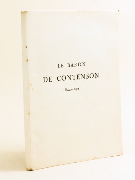 Le Baron de Contenson 1844-1921