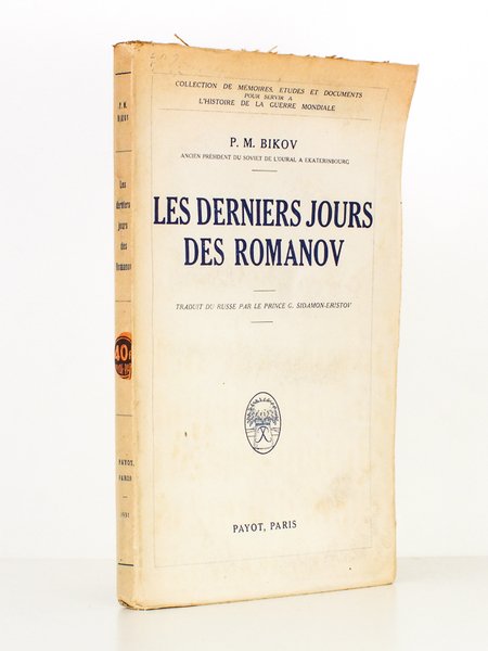 Les derniers jours des Romanov (coll. des Mémoires, études et …
