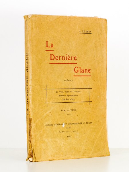 La dernière glane - Poésies : Le Vent dans les …