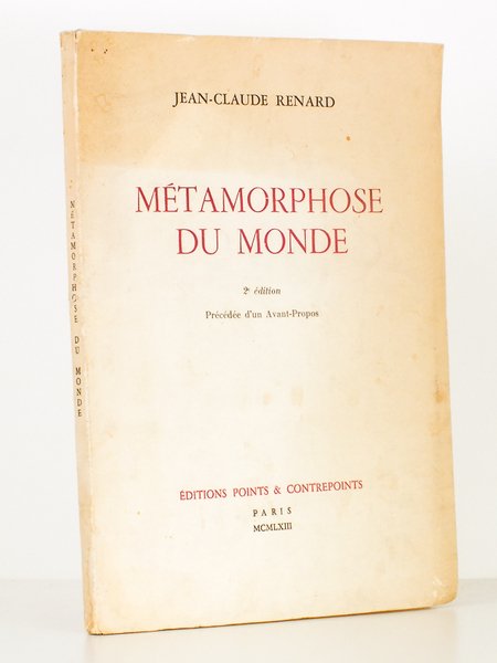 Métamorphose du monde [ exemplaire dédicacé par l'auteur ]