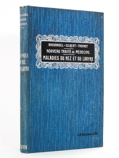 Maladies du nez et du larynx ( Nouvau traité de …