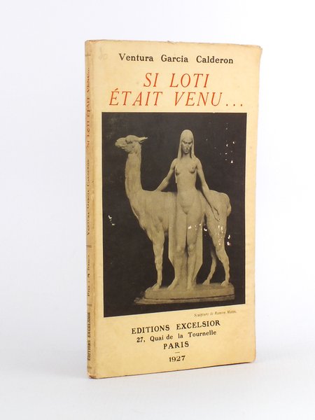 Si Loti était venu .