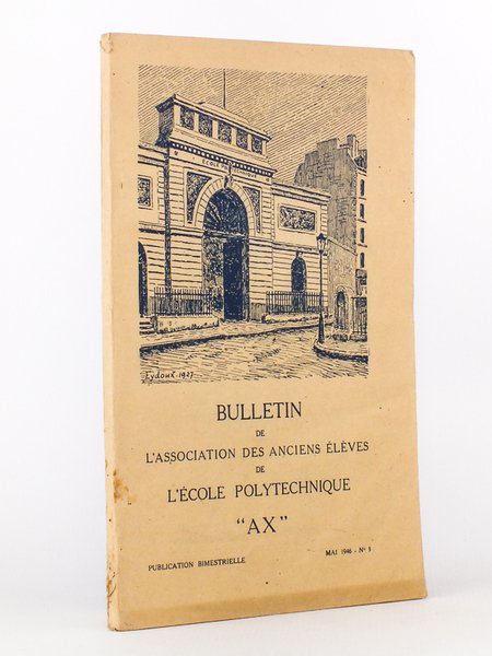 Bulletin de l'Association des Anciens élèves de l'école Polytechnique (A. …