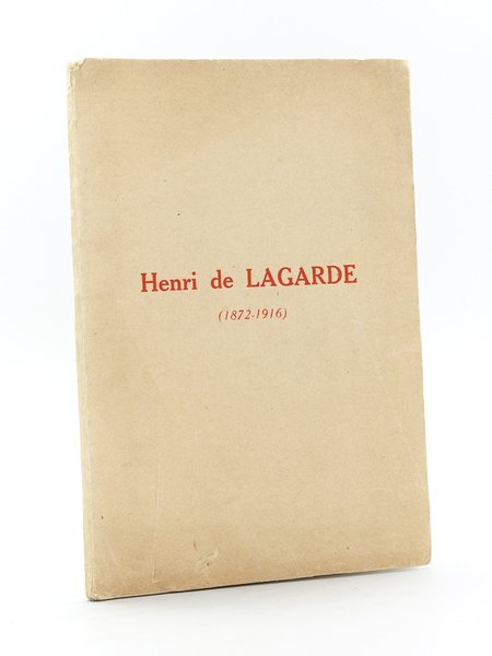 Henri de Lagarde (1872-1916) [ Henri Vyau, comte de Lagarde …