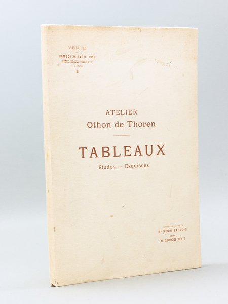 Catalogue de Tableaux, Etudes, Esquisses par Othon de Thoren, provenant …