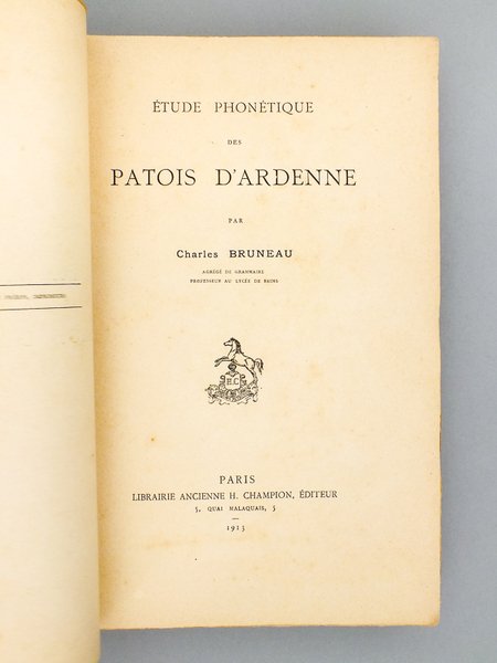 Etude phonétique des patois d'Ardenne [ inclut en fin d'ouvrage …