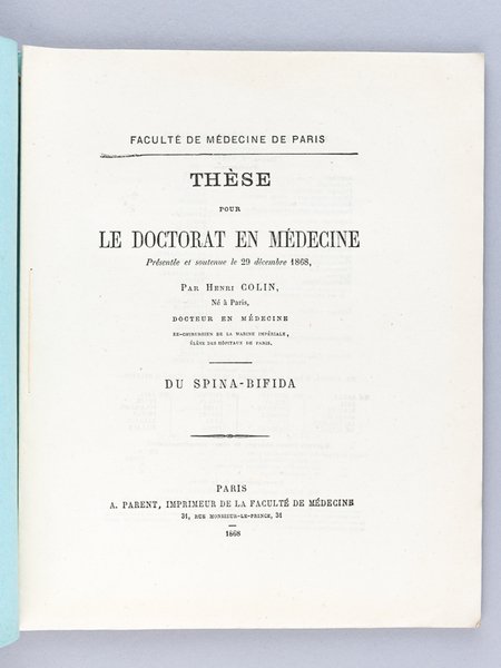 Du Spina-Bifida. Thèse pour le Doctorat en Médecine soutenue le …