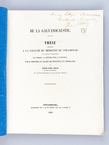 De la Galvanocaustie. Thèse présentée à la Faculté de Médecine …