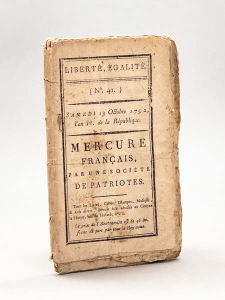 Mercure Français. Numéro 41 du Samedi 13 octobre 1792 [Avec …