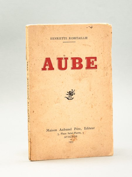 Aube [ Livre dédicacé par l'auteur ]