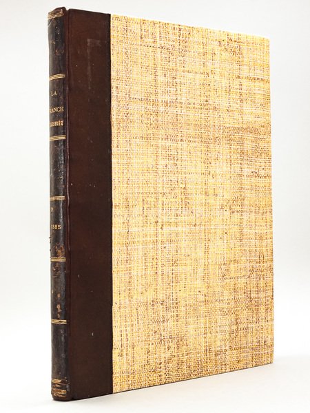 La France Illustrée. Journal Littéraire, Scientifique et Religieux. Douzième Année. …