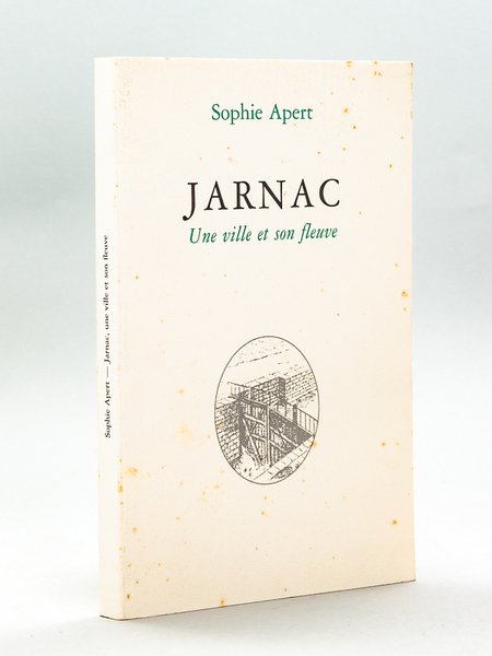 Jarnac. Une ville et son fleuve [ Livre dédicacé par …
