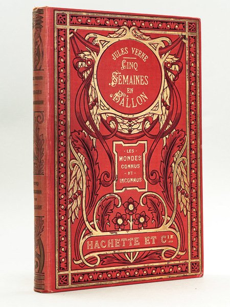 Cinq Semaines en Ballon. Voyage de Découvertes en Afrique par …