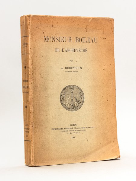 Monsieur Boileau de l'Archevêché [ Edition originale ]