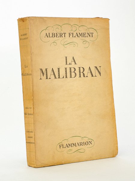 La Malibran - L'enchanteresse errante [ exemplaire dédicacé par l'auteur …