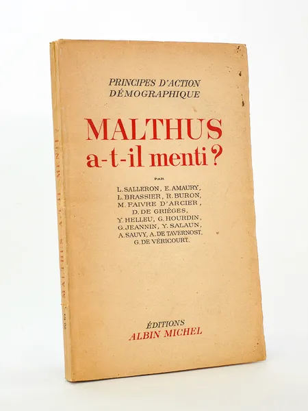 Malthus a-t-il menti ? [ exemplaire dédicacé par l'un des …